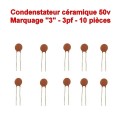10x Condensateur Céramique 3 - 3pf - 50v - 102con223
