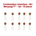 10x Condensateur Céramique 7 - 7pf - 50v - 102con227