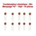 10x Condensateur Céramique 10 - 10pf - 50v - 102con229