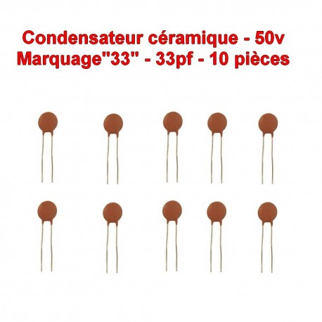 10x Condensateur Céramique 33 - 33pf - 50v - 103con237