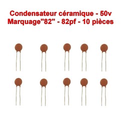 10x Condensateur Céramique 82 - 82pf - 50v - 104con244