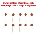 10x Condensateur Céramique 151 - 150pf - 50v - 104con250