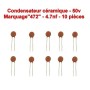 10x Condensateur Céramique 472 - 4.7nf - 50v - 106con265