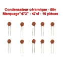 10x Condensateur Céramique 473 - 47nf - 50v - 106con266